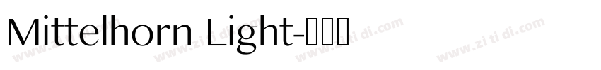 Mittelhorn Light字体转换
